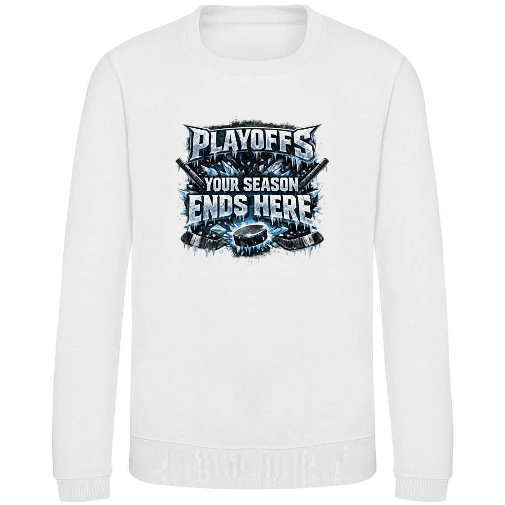 Kids Sweatshirt PLAYOFFS – YOUR SEASON ENDS HERE