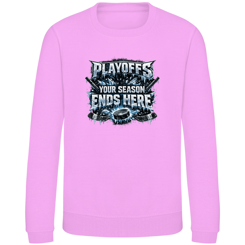 Kids Sweatshirt PLAYOFFS – YOUR SEASON ENDS HERE