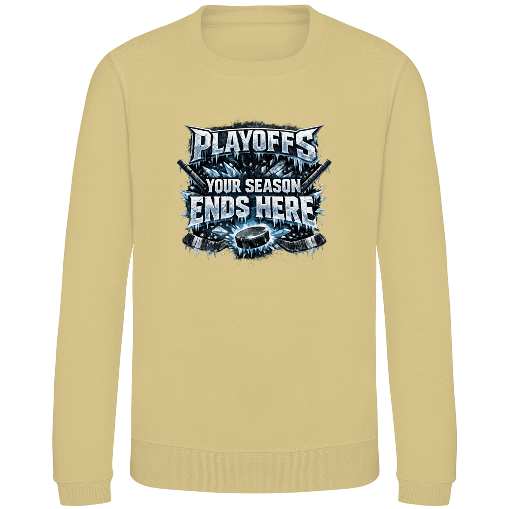 Kids Sweatshirt PLAYOFFS – YOUR SEASON ENDS HERE