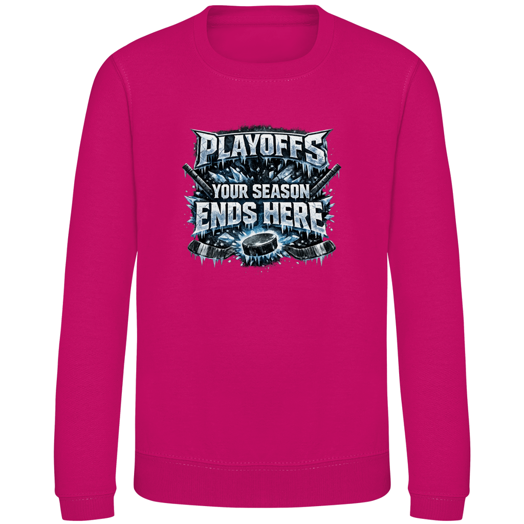 Kids Sweatshirt PLAYOFFS – YOUR SEASON ENDS HERE