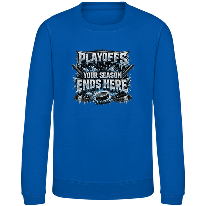 Kids Sweatshirt PLAYOFFS – YOUR SEASON ENDS HERE