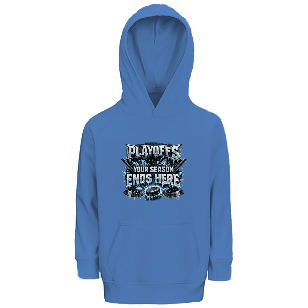 Kids Hoodie PLAYOFFS – YOUR SEASON ENDS HERE