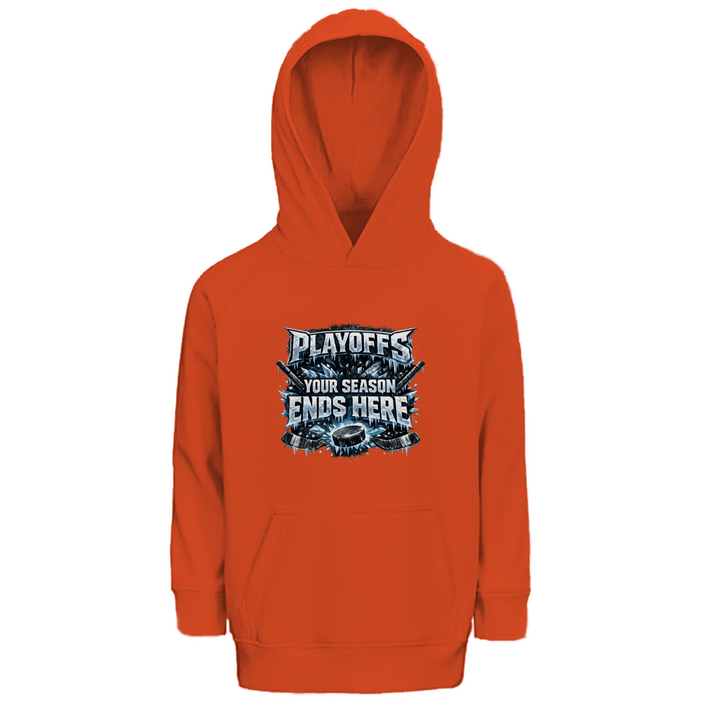 Kids Hoodie PLAYOFFS – YOUR SEASON ENDS HERE