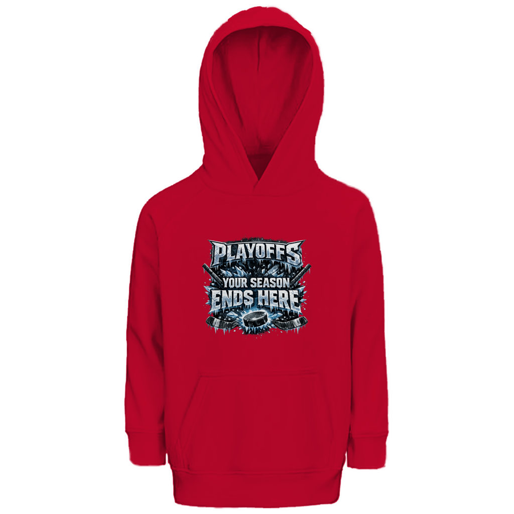 Kids Hoodie PLAYOFFS – YOUR SEASON ENDS HERE