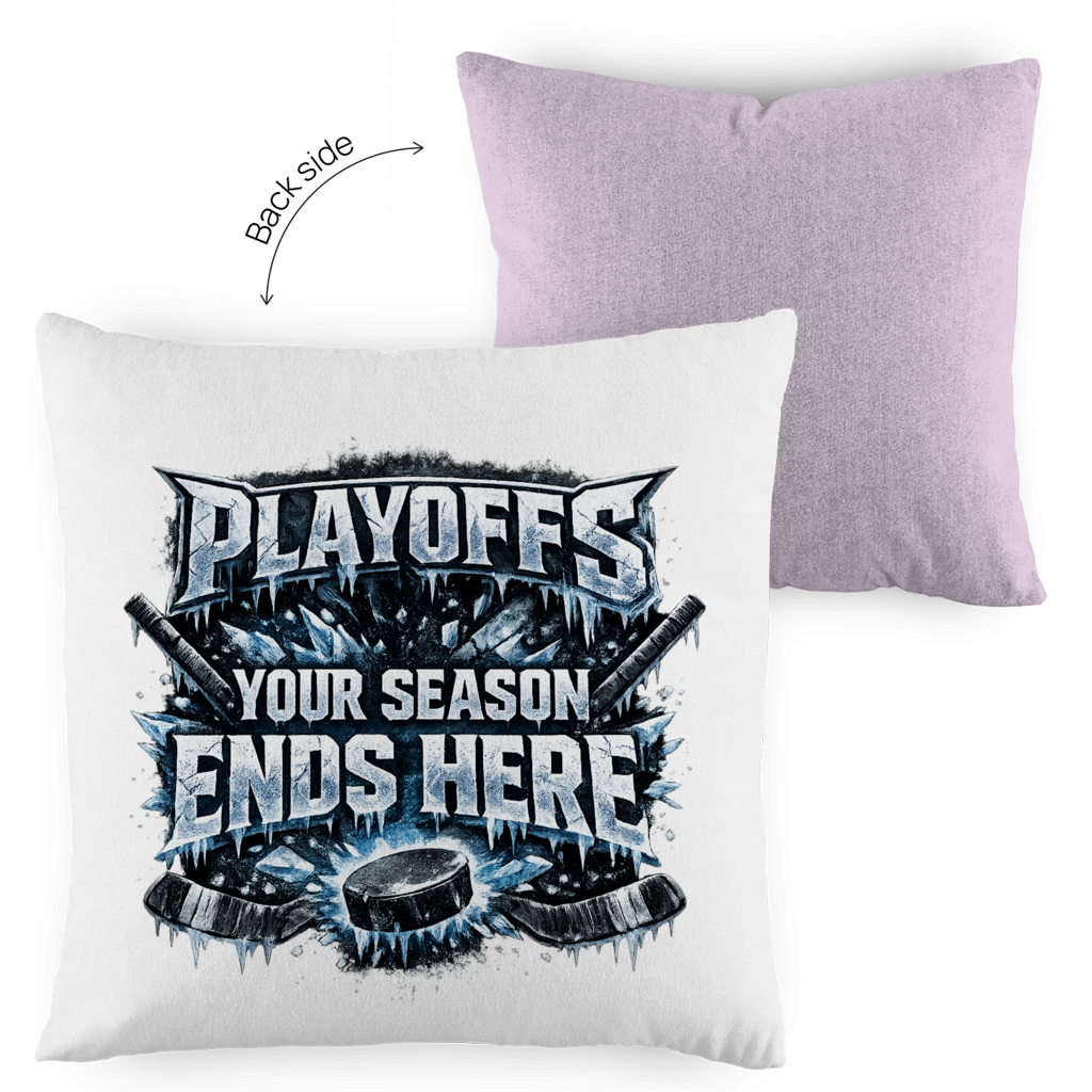 Kopfkissen zweifarbig PLAYOFFS – YOUR SEASON ENDS HERE