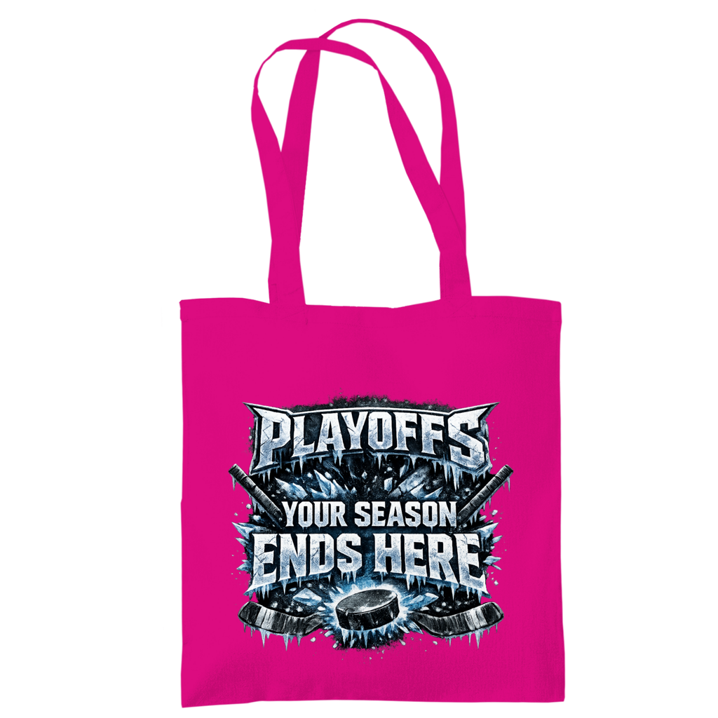 Tragetasche PLAYOFFS – YOUR SEASON ENDS HERE