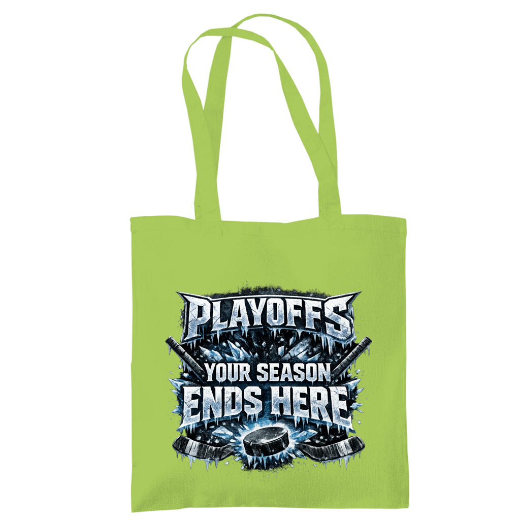 Tragetasche PLAYOFFS – YOUR SEASON ENDS HERE