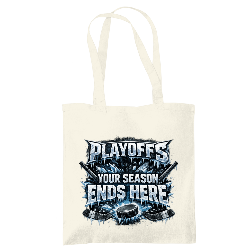Tragetasche PLAYOFFS – YOUR SEASON ENDS HERE