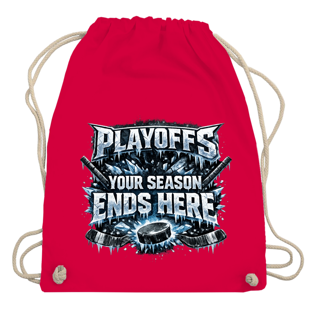 Turnbeutel PLAYOFFS – YOUR SEASON ENDS HERE