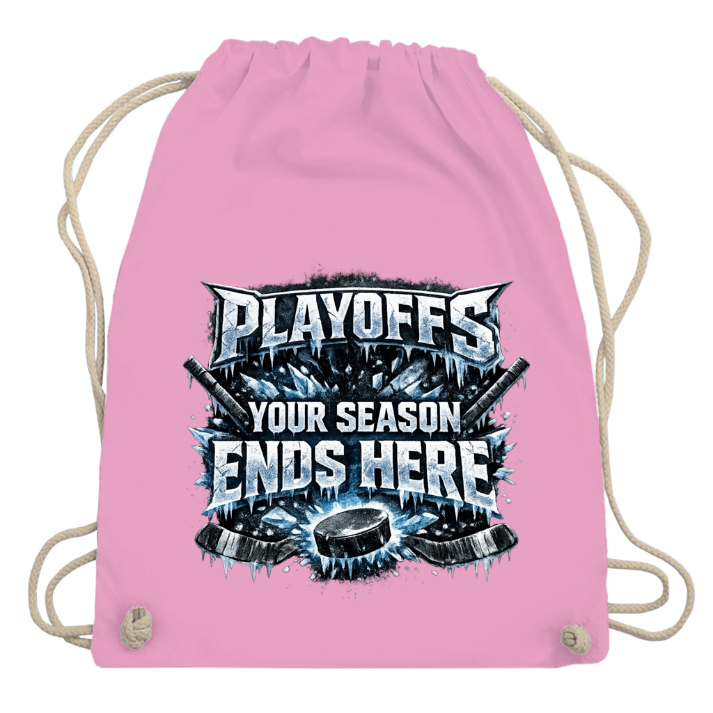 Turnbeutel PLAYOFFS – YOUR SEASON ENDS HERE
