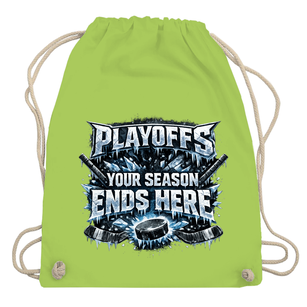 Turnbeutel PLAYOFFS – YOUR SEASON ENDS HERE