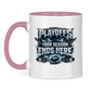 Tasse zweifarbig PLAYOFFS – YOUR SEASON ENDS HERE