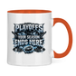Tasse zweifarbig PLAYOFFS – YOUR SEASON ENDS HERE