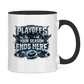 Tasse zweifarbig PLAYOFFS – YOUR SEASON ENDS HERE