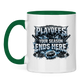 Tasse zweifarbig PLAYOFFS – YOUR SEASON ENDS HERE