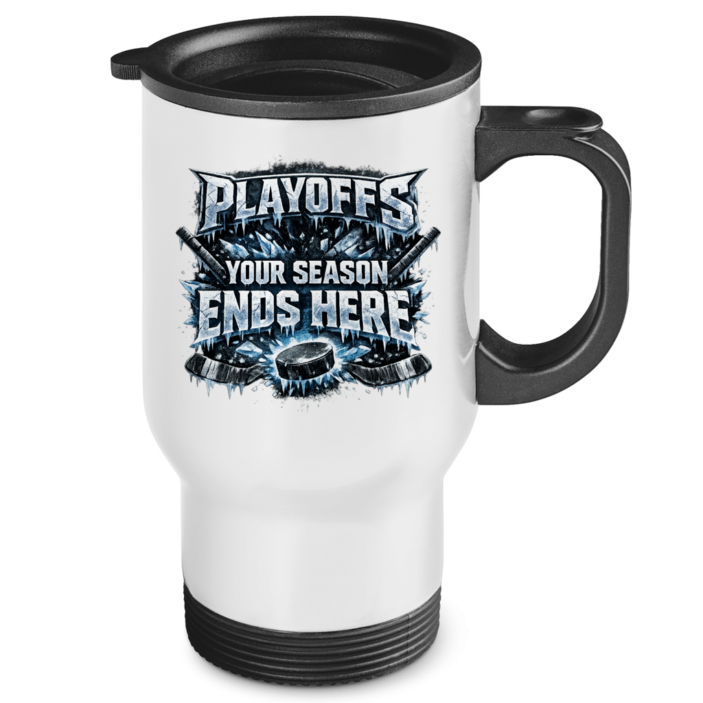 Edelstahl-Thermobecher PLAYOFFS – YOUR SEASON ENDS HERE
