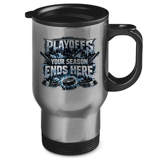 Edelstahl-Thermobecher PLAYOFFS – YOUR SEASON ENDS HERE