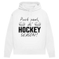 Damen Premium Hoodie PUCK YEAH (front&back)