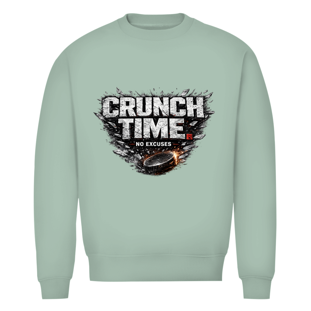 Unisex Sweatshirt CRUNCHTIME – NO EXCUSES