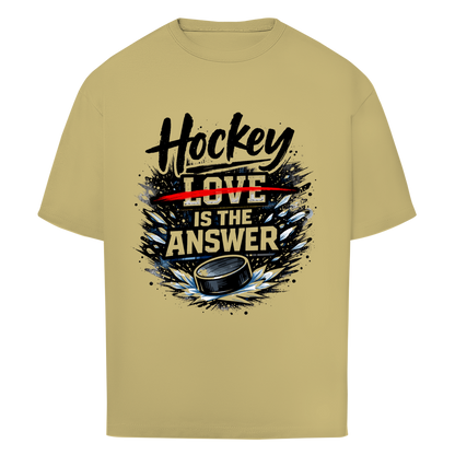 Oversize T-Shirt HOCKEY IS THE ANSWER