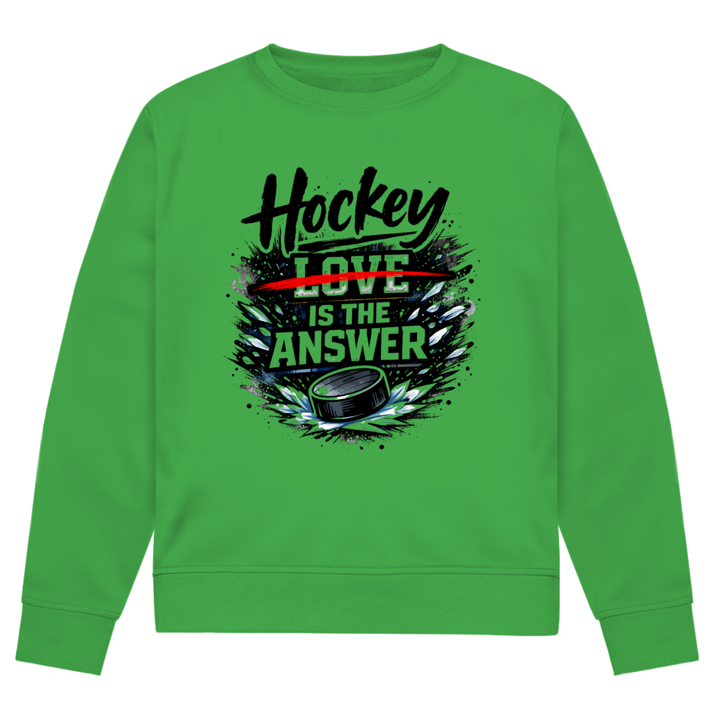 Unisex Sweatshirt HOCKEY IS THE ANSWER