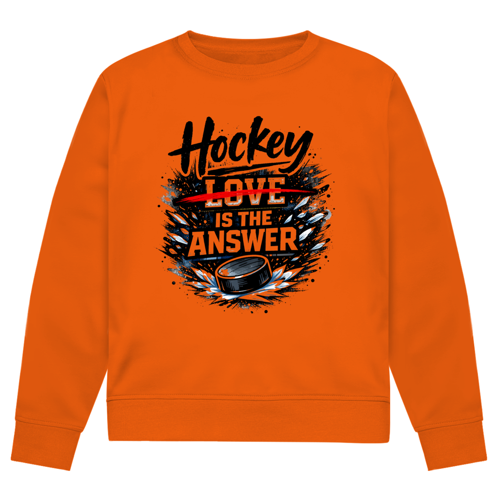 Unisex Sweatshirt HOCKEY IS THE ANSWER