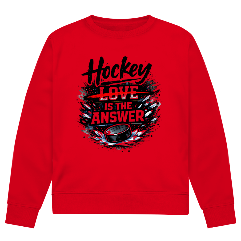 Unisex Sweatshirt HOCKEY IS THE ANSWER