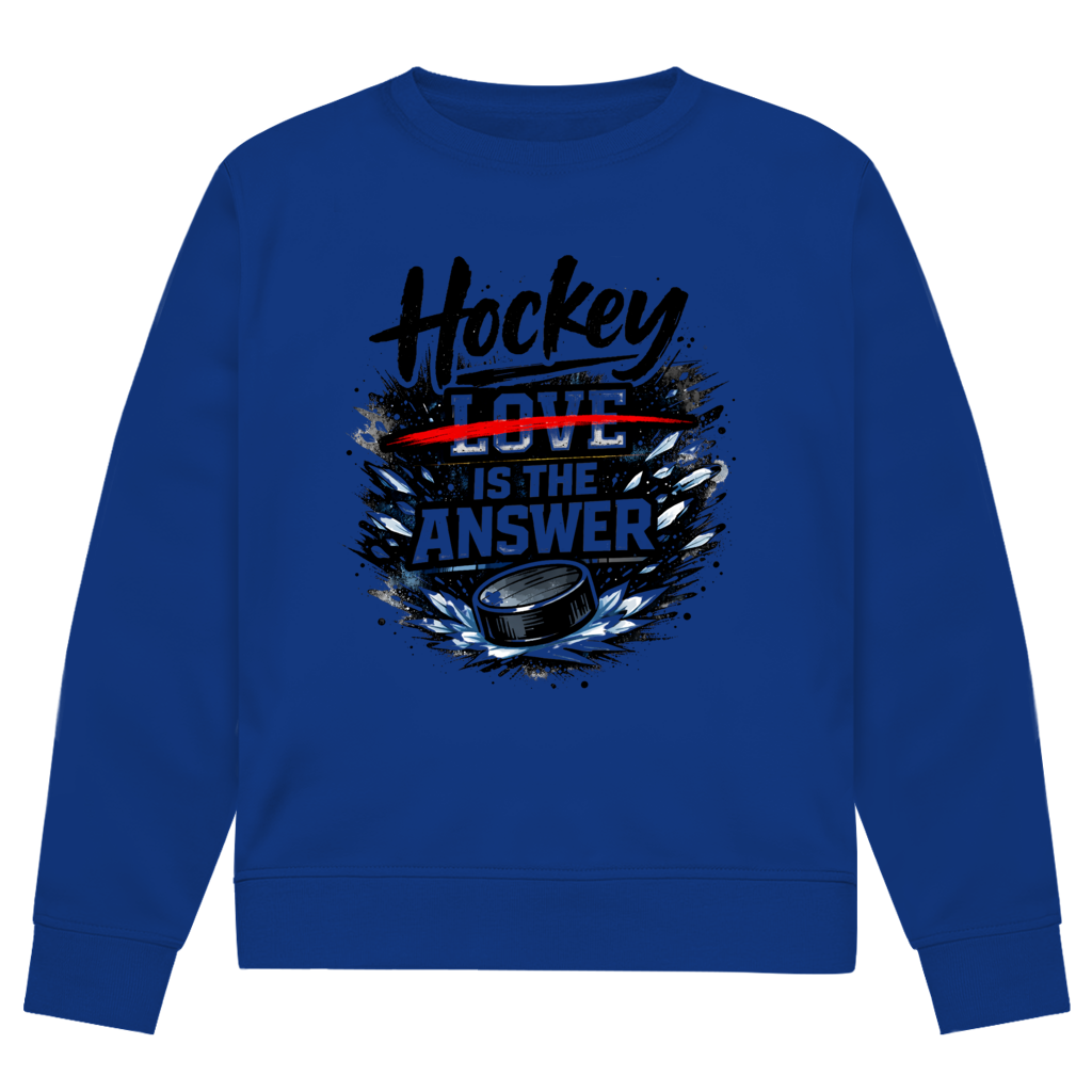 Unisex Sweatshirt HOCKEY IS THE ANSWER