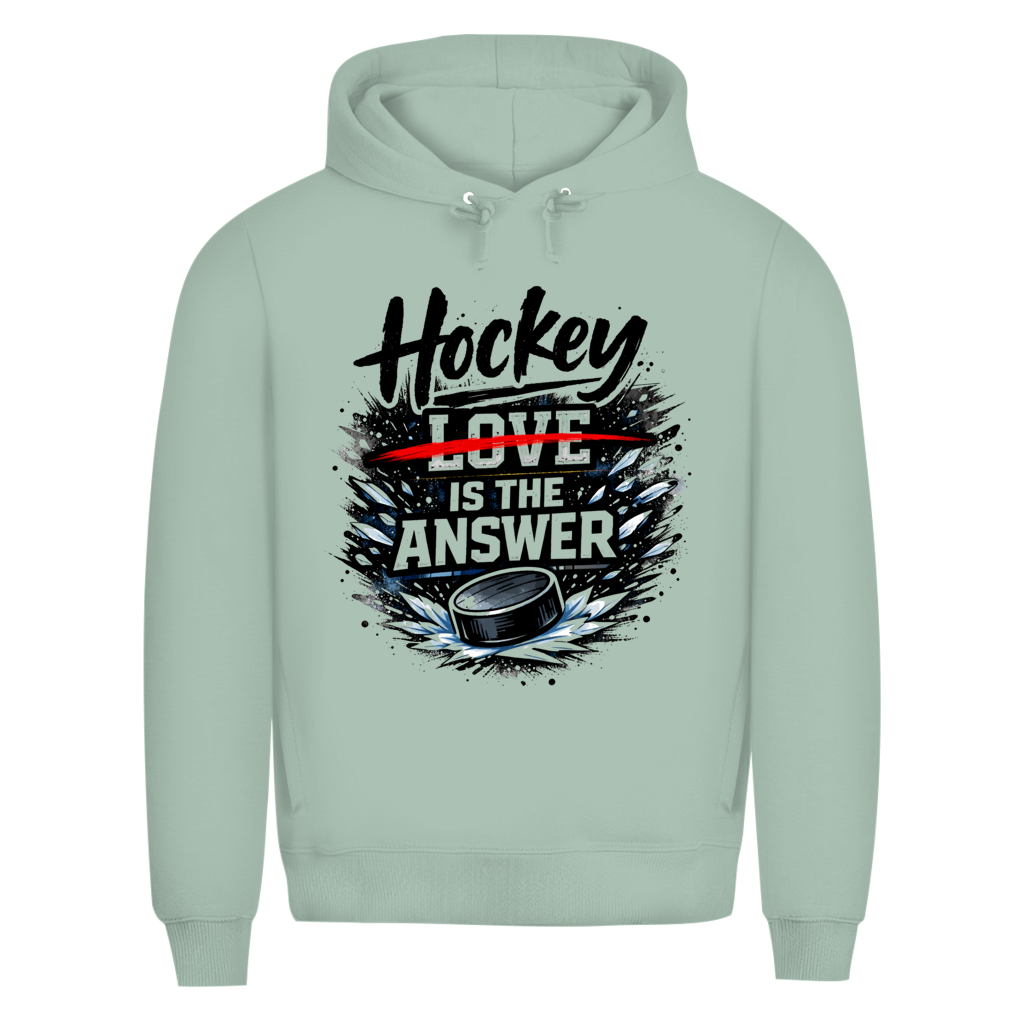 Premium Hoodie HOCKEY IS THE ANSWER