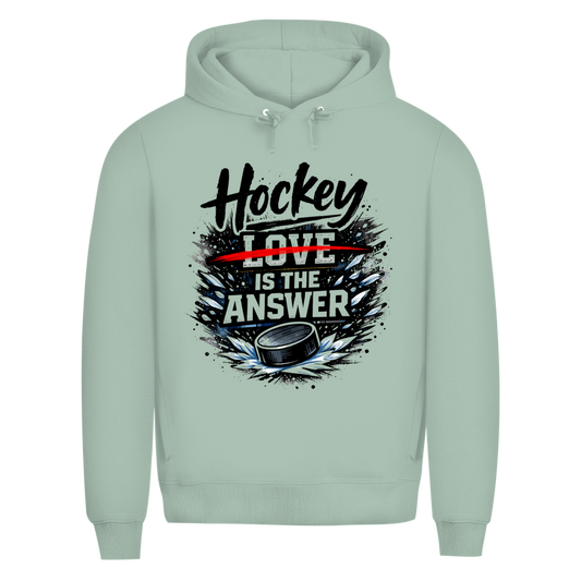Premium Hoodie HOCKEY IS THE ANSWER