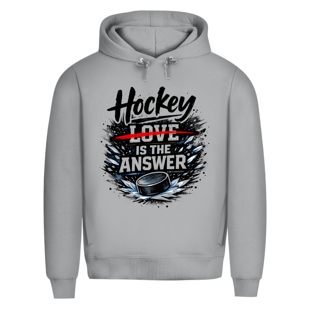 Premium Hoodie HOCKEY IS THE ANSWER