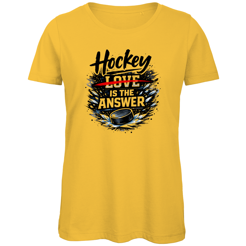 Ladies T-Shirt HOCKEY IS THE ANSWER