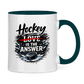 Tasse zweifarbig HOCKEY IS THE ANSWER