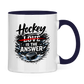 Tasse zweifarbig HOCKEY IS THE ANSWER