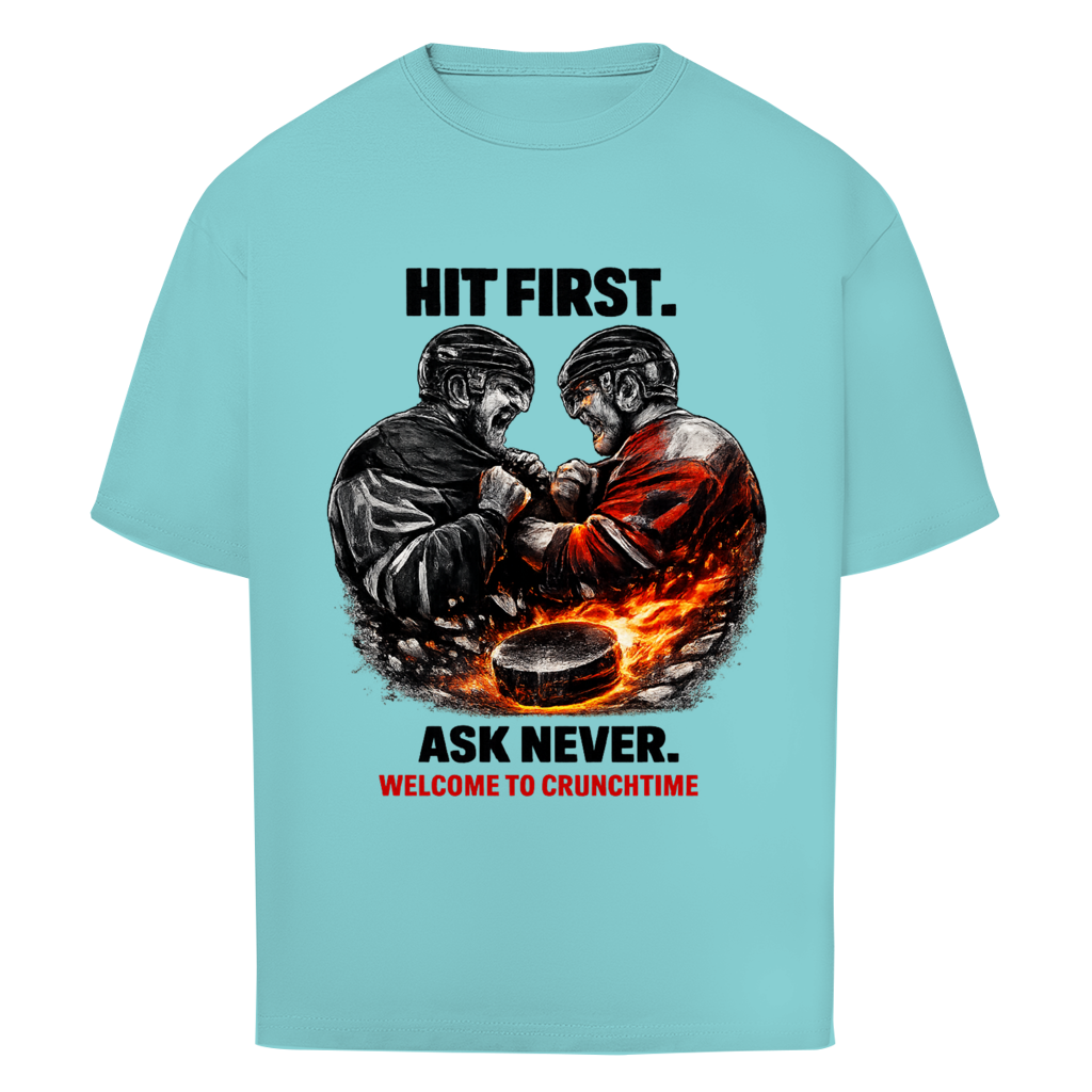 Oversize T-Shirt CRUNCHTIME HIT FIRST