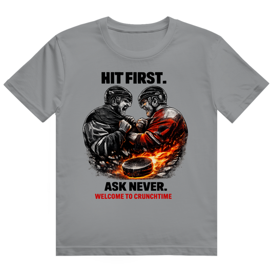 T-Shirt CRUNCHTIME HIT FIRST