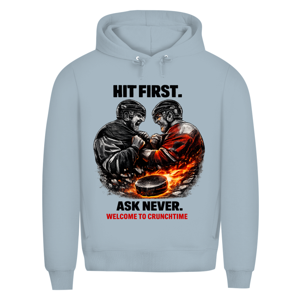 Premium Hoodie CRUNCHTIME HIT FIRST