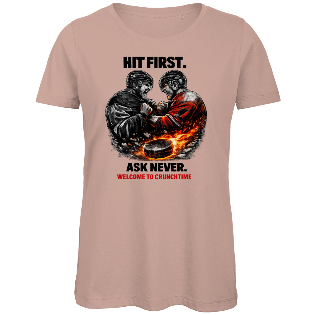 Ladies T-Shirt CRUNCHTIME HIT FIRST