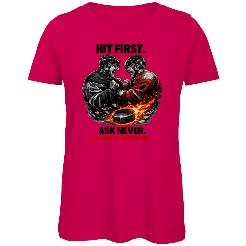 Ladies T-Shirt CRUNCHTIME HIT FIRST