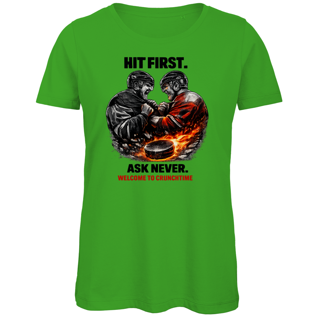 Ladies T-Shirt CRUNCHTIME HIT FIRST