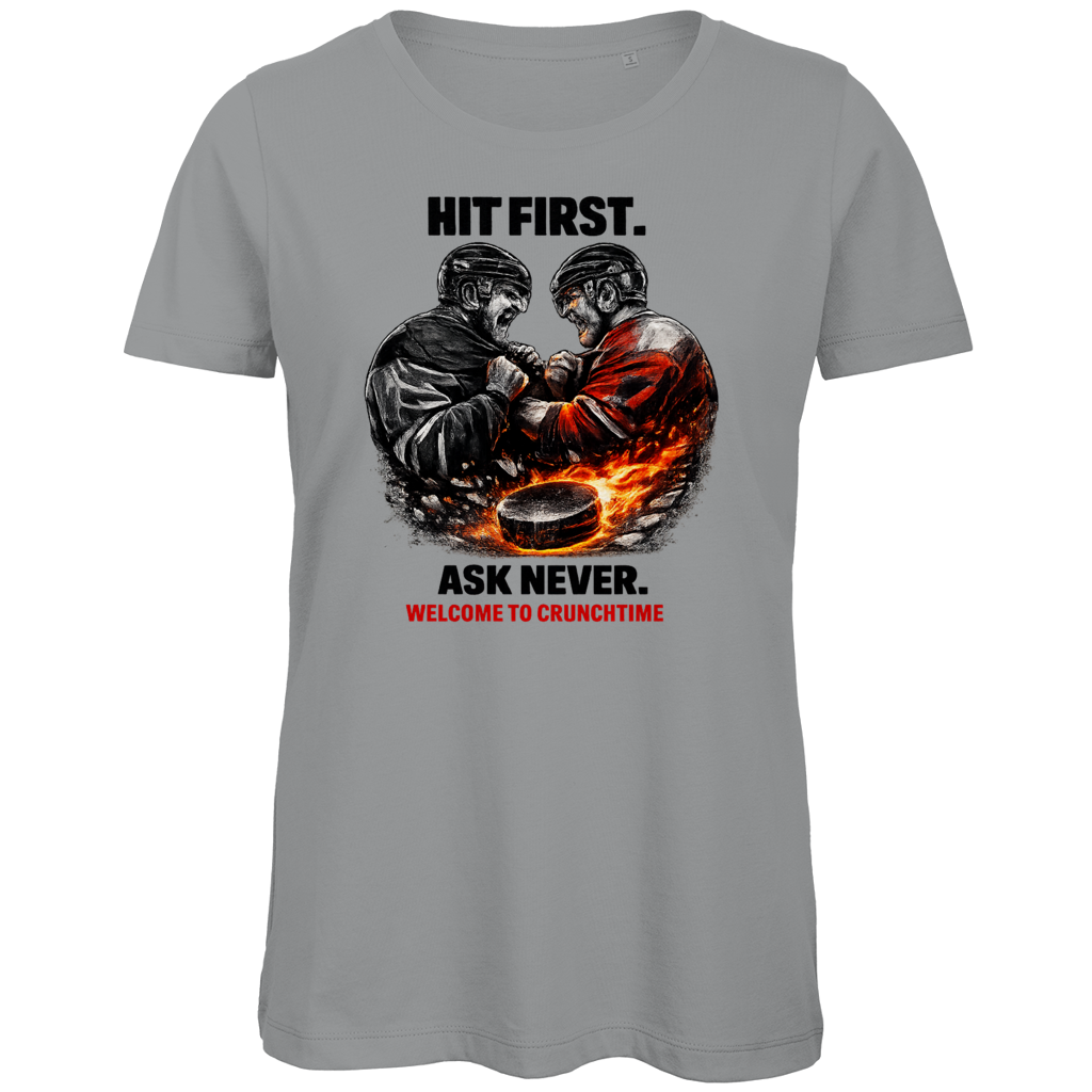 Ladies T-Shirt CRUNCHTIME HIT FIRST