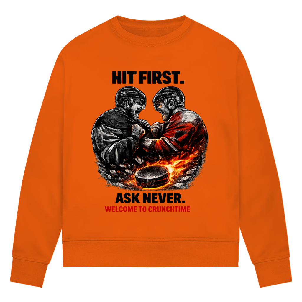 Ladies Sweatshirt CRUNCHTIME HIT FIRST