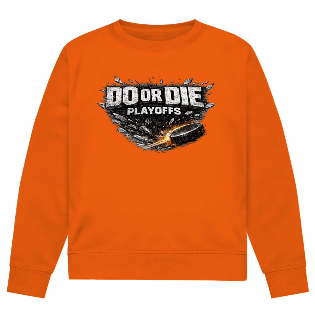 Unisex Sweatshirt PLAYOFFS – DO OR DIE