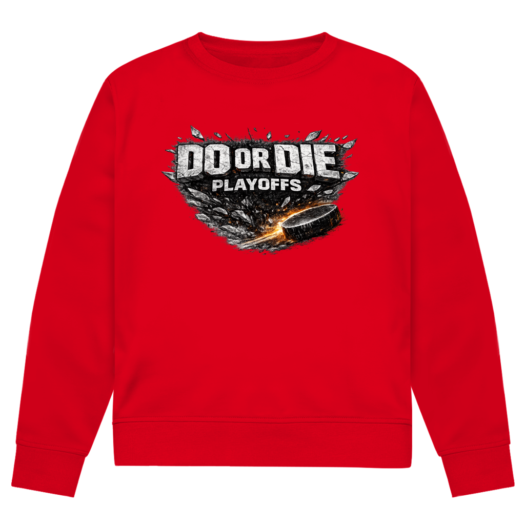 Unisex Sweatshirt PLAYOFFS – DO OR DIE