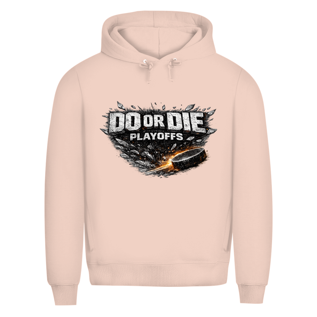 Premium Hoodie PLAYOFFS – DO OR DIE