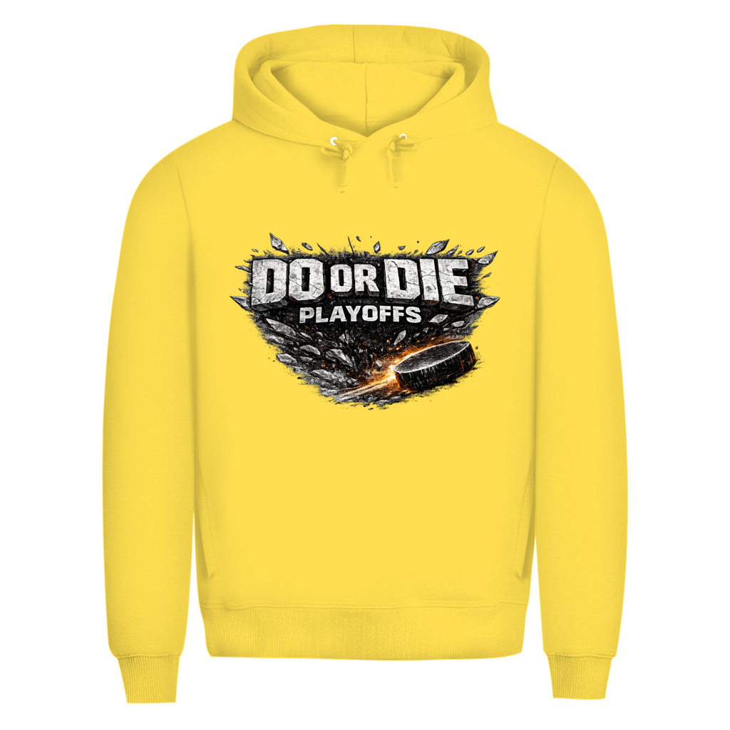Premium Hoodie PLAYOFFS – DO OR DIE
