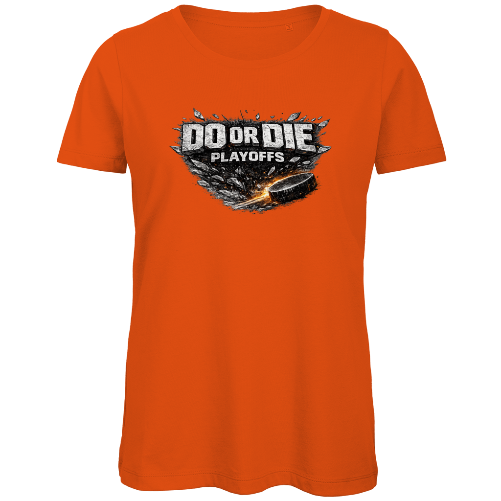Ladies T-Shirt PLAYOFFS – DO OR DIE