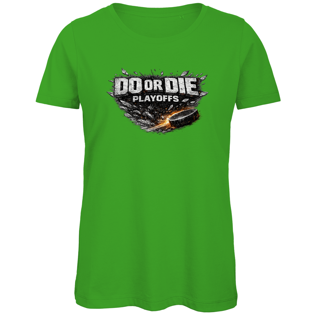 Ladies T-Shirt PLAYOFFS – DO OR DIE