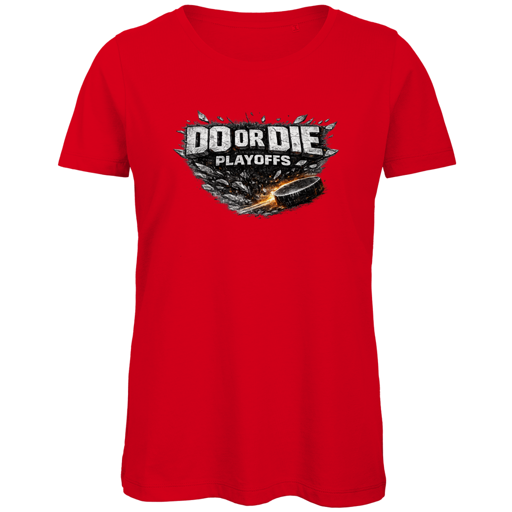 Ladies T-Shirt PLAYOFFS – DO OR DIE