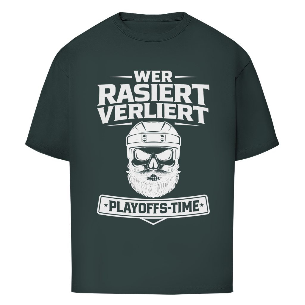 Oversize T-Shirt PLAYOFFS WER RASIERT VERLIERT
